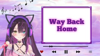 111♫ Way Back Home | Suri Mukeki 💜☂️