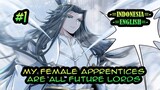 My Female Apprentices Are All Future Lords ch 1 [Indonesia - English]