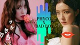[K-POP]Red Velvet - Psycho&Bad Boy Remix