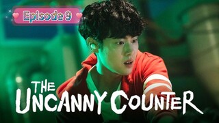 THE UNCANNY COUNTER Episode 9 English Sub