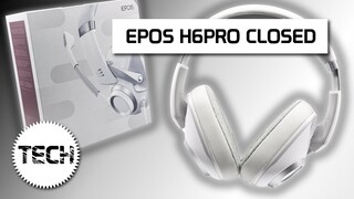 EPOS H6PRO Closed Acoustic Gaming Headset Review - Big Game Rising From EPOS