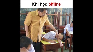 Khi tôi học online chuyển sang học offline kiểu || CÓ MEME