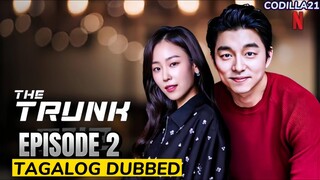 The Trunk 2024 Season 1 Episode 2 Tagalog Dubbed