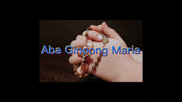 Aba Ginoong Maria