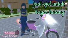 jadi ojol buat bayar hutang || sakura school simulator