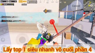 lấy top 1 siêu nhanh vô cùng phần 4