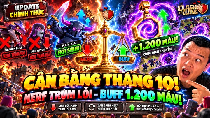 Bản Update Cân Bằng Tháng 10 Supercell Trảm Trùm Lỗi Game, Hồi Sinh Pekka & Buff