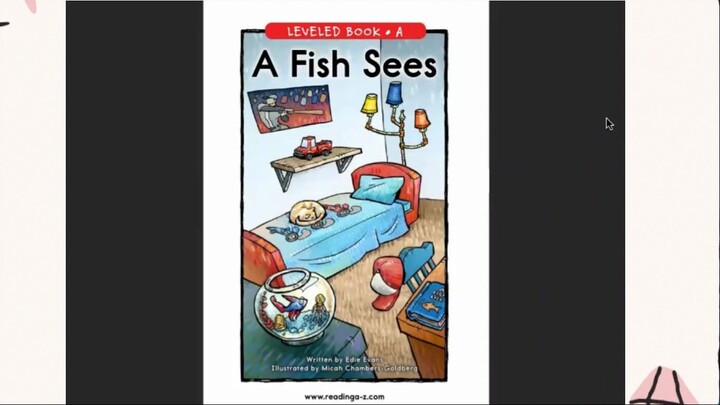 Reading Books - A Fish Sees (Reading A-Z Leveled books - Level A)
