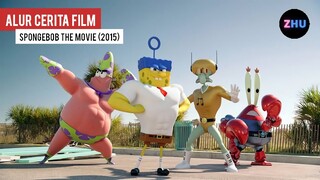 KETIKA SPONGEBOB KE DARATAN AKAN ADANYA AVENGERS || Alur Cerita Spongebob Movie (2015)