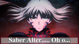 Fate/Stay Night: Heaven's Feel - Alter Saber Oh....o