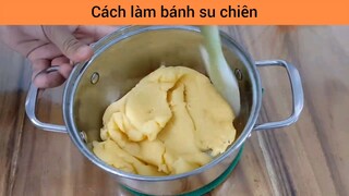 hướng dẫn làm bánh su chiên