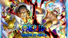 สรุปเนื้อเรื่องวันพีช ภาคเอ็กเฮด พาร์ท 4 ตอนที่ 1123-1134 | One Piece Season 21 Part 4