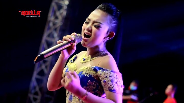 LAGU PILIHAN TERBAIK ADELLA  GUNTUR DEMAK