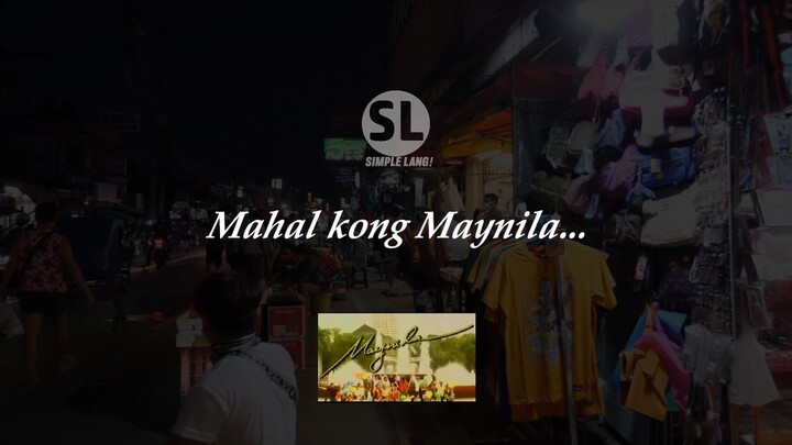 🎵 Mahal Kong Maynila Lyrics | Performed by Kakai Bautista and Vince De Jesus