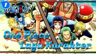 Lagu Karakter Favoritku (Pembaruan Lambat) | One Piece_1