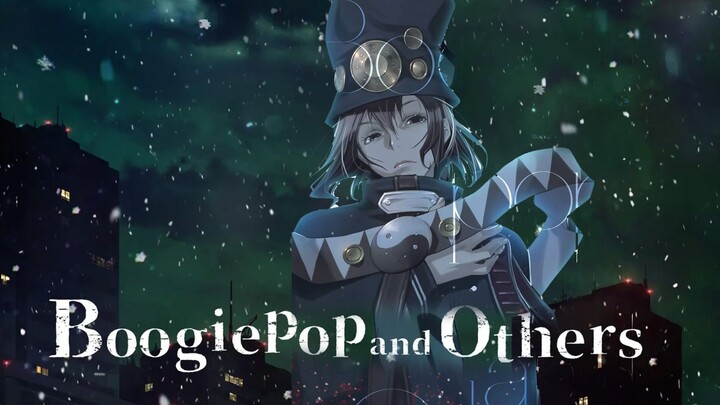 [Tập 3] | Tử Thần Boogiepop (Boogiepop wa warawanai) | [VIETSUB]