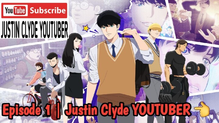 Lookism Episode 1 | â€ŽSubscribe Now In My Youtube Channel | Justin Clyde YOUTUBER ðŸ‘ˆ