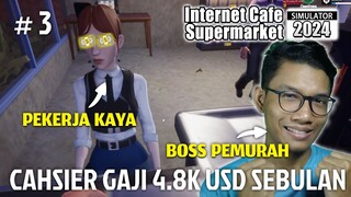 KITA UPAH PEKERJA BERGAJI KAYANGAN ??!! INTERNET CAFE SUPERMARKET SIMULATOR 2024 MALAYSIA #3