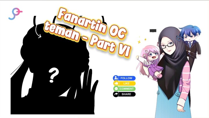 Fanartin OC teman - Part VI | Speedpaint Medibangpaint