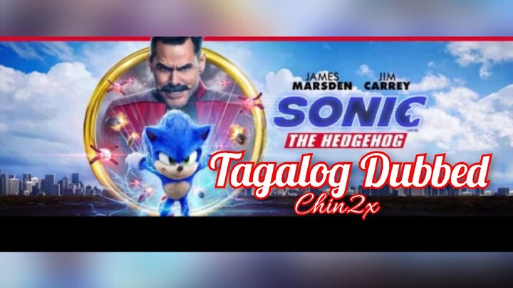 Sonic: The Hedgehog (2020) Tagalog Dubbed l Action l Adventure l Comedy