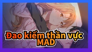 Đao kiếm thần vực 
MAD