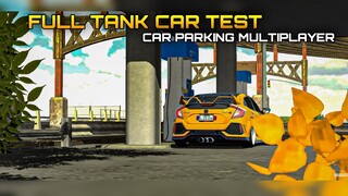 How far can you drive a full tank car in Car Parking Multiplayer New Update?