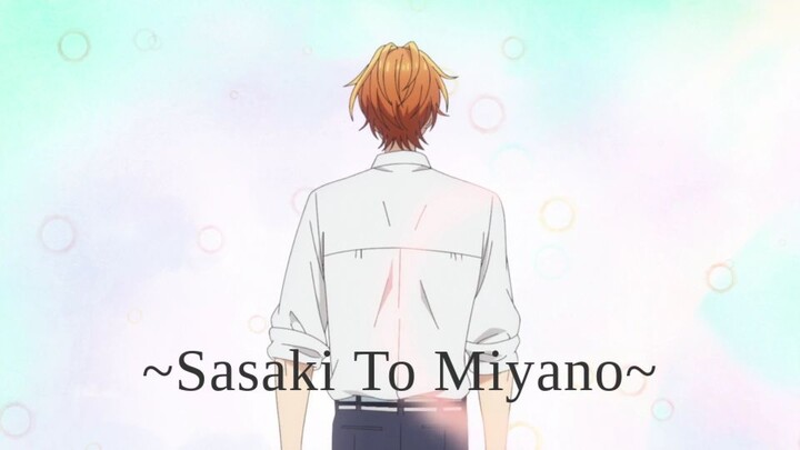 "Sasaki To Miyano" Episode #1