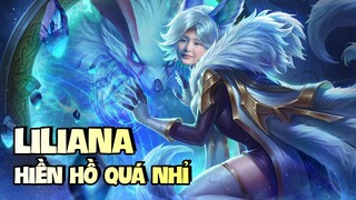 TÂM ĐIỂM TƯỚNG: LILIANA [HƯỚNG DẪN CHƠI LILIANA]