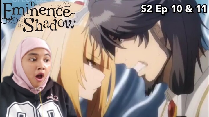 KEBENARAN TERUNGKAP | The Eminence In Shadow Season 2 Episode 10 & 11 REACTION INDONESIA