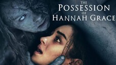 The Possession Of Hannah grace  ` Teks Indonesia