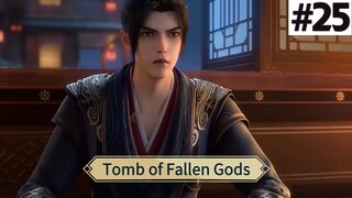 Tomb of Fallen Gods Season 2 Episode 9 (25) Subtitle Indonesia