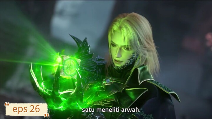 Tomb Of Fallen Gods S3 eps 26 Sub Indo