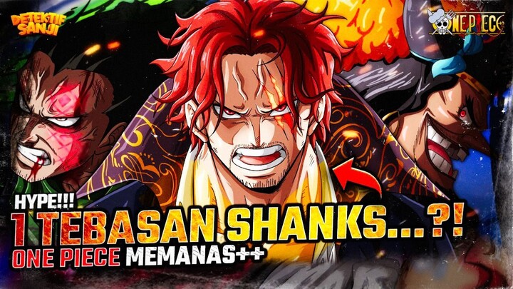 ONE PIECE TERBARU: SHANKS SUDAH PREDIKSI SEMUANYA?! KUROHIGE ADALAH ROCKS KEDUA?!