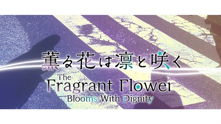 Kaoru_Hana_wa_Rin_to_Saku_-_Episode 2