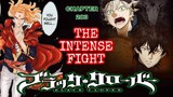 Black Clover Series: The Intense Fight|| Chapter 283