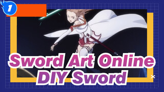 Sword Art Online|【Handmade】How hard is it to make this sword? Just take a look_1