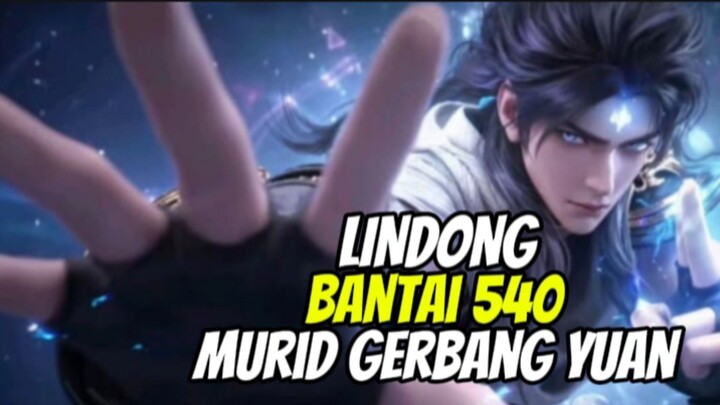 Gila  ! Lindong Solo 540 Murid Gerbang Yuan | WDQK