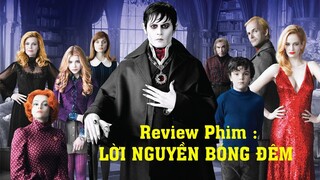 Review Phim Hay Hot : LỜI NGUYỀN BÓNG ĐÊM / Tóm Tắt Phim Hay