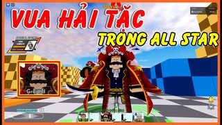 Sức Mạnh Thật Sự Của Vua Hải Tặc Gol D. Roger 6 Sao Trong ALL STAR TOWER DEFENSE