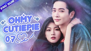 【Multi sub】Oh My Cutie Pie EP07 | 💘You had me at "hello" | Zhou Junwei, Jin Zixuan | CDrama Base