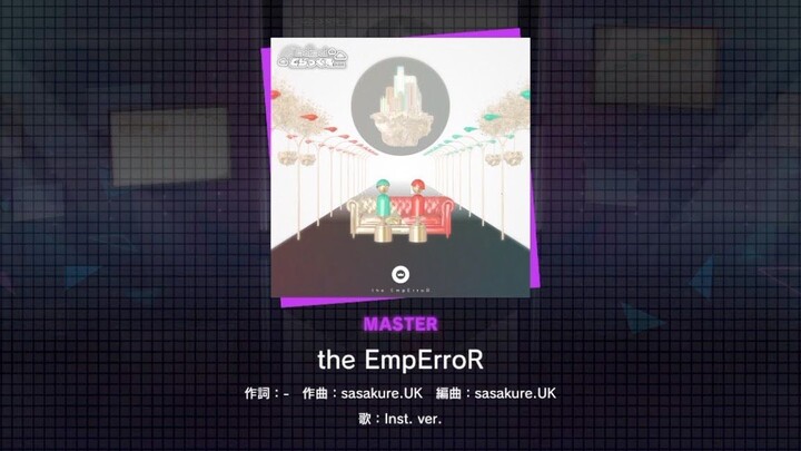 เผยตัวอย่างบางส่วนของวิดีโอการเล่น『the EmpErroR』(ระดับความยาก: MASTER) ล่วงหน้า!