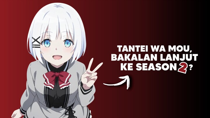 Season ke 2 dari Anime ini bakalan di undur!?