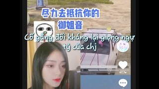 [PUBG Trung Quốc Vietsub] NGỰ TỶ lái lờ ~ | Ai đó cứu mạng tui đi, tui chớt òi 🙃🙃🙃