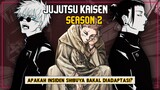 Season 2 Jujutsu Kaisen Sampai Insiden Shibuya Gak Ya?