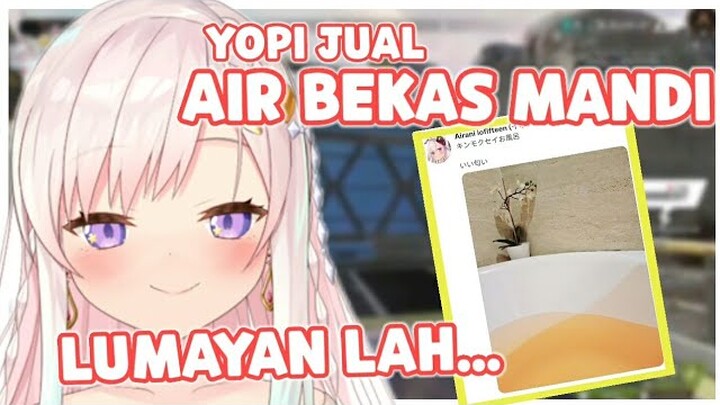 Iofi jual AIR BEKAS MANDI nya dia [ Clip Airani Iofifteen ]