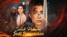Salah Paham Jadi Penyesalan Full Bahasa Indonesia