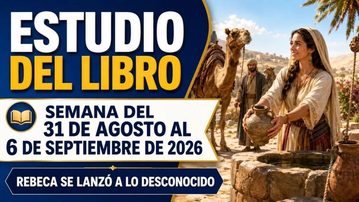 Estudio Bíblico de Congregación para la semana del 31 de agosto al 6 de septiembre de 2026