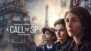A Call To Spy 2019 (Drama/Bio/Crime)
