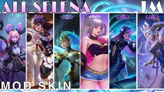 MobileLegend - Mod All Skin Selena Full Effects Full Voice No PassWord | Jin Moba