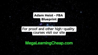 Adam Heist – FBA Blueprint